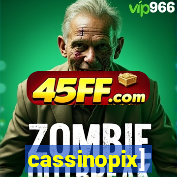 cassinopix]